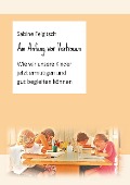 Cover-Bild zum Titel 'Am Anfang war Vertrauen' von 'Sabine Felgitsch'