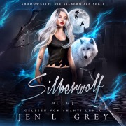Cover-Bild zum Titel 'Silberwolf' von 'Jen L. Grey'