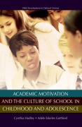 Cover-Bild zum Titel 'Academic Motivation and the Culture of Schooling' von ''