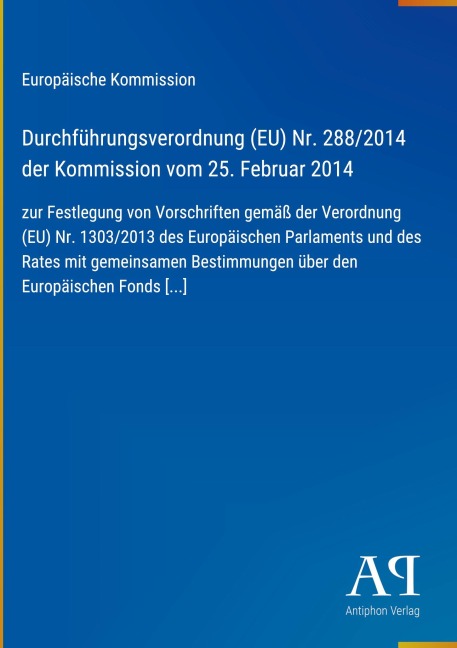 Durchführungsverordnung (EU) Nr. 288/2014 der Kommission vom 25. Februar 2014 - Europäische Kommission