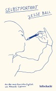 Cover-Bild zum Titel 'Selbstportrait' von 'Jesse Ball'
