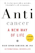 Cover-Bild zum Titel 'Anticancer' von 'David Servan-Schreiber'