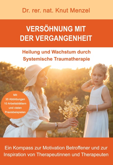 Versöhnung mit der Vergangenheit - Knut Menzel