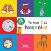 Cover-Bild zum Titel 'Minik Kitaplarim - Nesneler' von 'Feridun Oral'