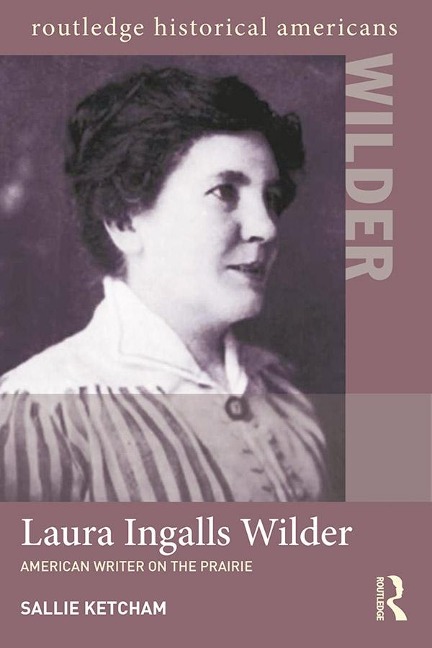 Laura Ingalls Wilder - Sallie Ketcham