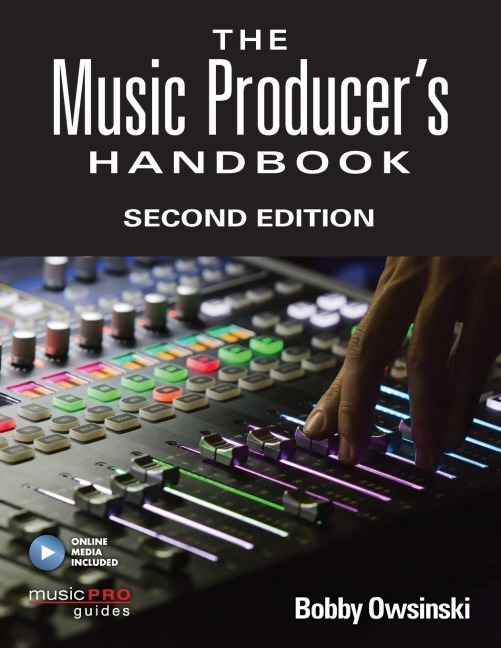 Music Producer's Handbook - Bobby Owsinski