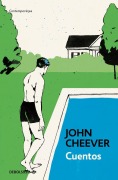 Cover-Bild zum Titel 'Cuentos John Cheever / Collected Stories. John Cheever' von 'John Cheever'