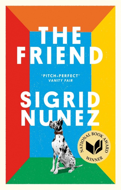 The Friend - Sigrid Nunez