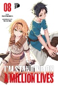 Cover-Bild zum Titel 'I'm Standing on a Million Lives 8' von 'Naoki Yamakawa'