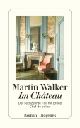 Cover-Bild zum Titel 'Im Château' von 'Martin Walker'