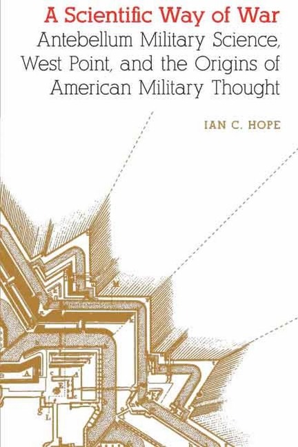A Scientific Way of War - Ian C Hope