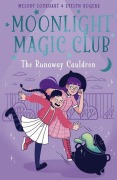 Cover-Bild zum Titel 'Moonlight Magic Club: The Runaway Cauldron' von 'Melody Lockhart'