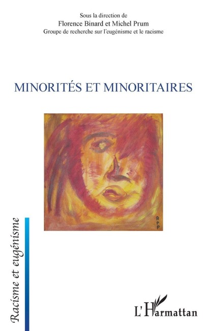 Minorités et minoritaires - Michel Prum, Florence Binard