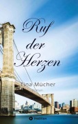 Cover-Bild zum Titel 'Ruf der Herzen' von 'Tina Mücher'
