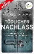 Cover-Bild zum Titel 'Tödlicher Nachlass' von 'Angela Lautenschläger'