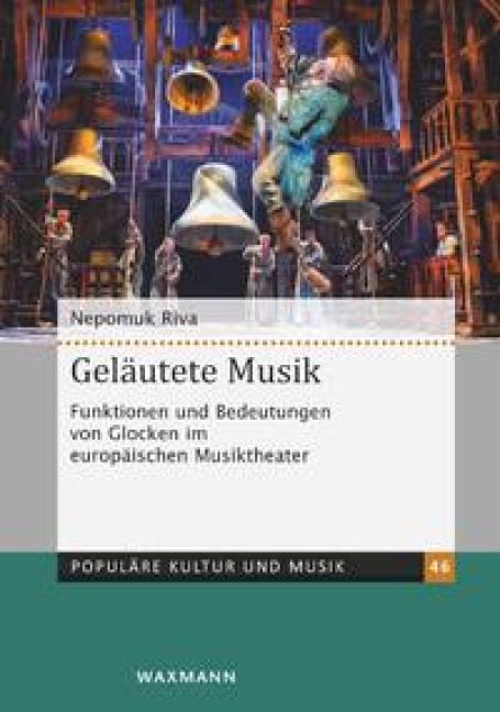 Geläutete Musik - Nepomuk Riva
