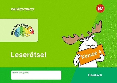 DIE BUNTE REIHE - Deutsch. Leserätsel Klasse 4 - 