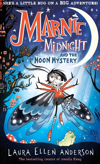 Marnie Midnight and the Moon Mystery - Laura Ellen Anderson