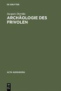 Archäologie des Frivolen - Jacques Derrida