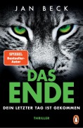Cover-Bild zum Titel 'DAS ENDE - Dein letzter Tag ist gekommen' von 'Jan Beck'