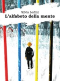 Cover-Bild zum Titel 'L' alfabeto della mente' von 'Silvia Lodini'