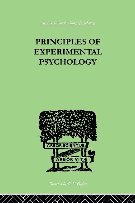Principles Of Experimental Psychology - Henri Pieron