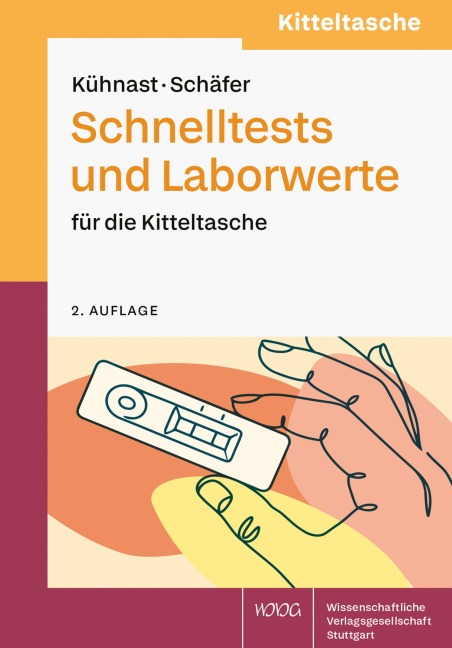 Schnelltests & Laborwerte - Carolin Kühnast, Constanze Schäfer