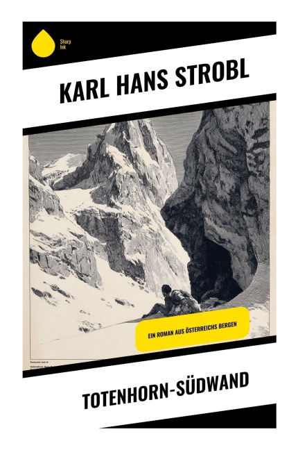 Totenhorn-Südwand - Karl Hans Strobl