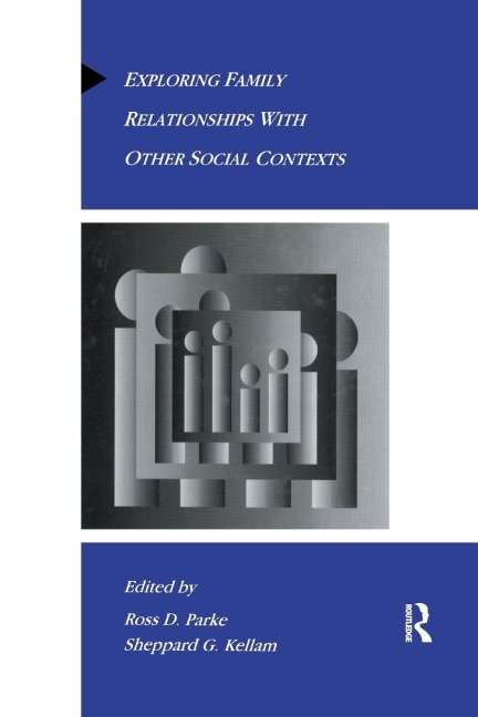 Exploring Family Relationships With Other Social Contexts - 