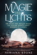 Cover-Bild zum Titel 'Magie des Lichts' von 'Auriana Stone'