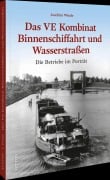 Cover-Bild zum Titel 'Das VE Kombinat Binnenschiffahrt und Wasserstraßen' von 'Joachim Winde'