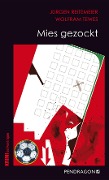 Cover-Bild zum Titel 'Mies gezockt' von 'Jürgen Reitemeier, Wolfram Tewes'