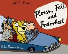 Cover-Bild zum Titel 'Flosse, Fell und Federbett' von 'Nadia Budde'