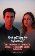 Cover-Bild zum Titel 'Noch mit dem Ex befreundet?' von 'Jessica Hintz'