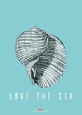 Maritimes Notizbuch - Illustration: Muschel, Spruch: Love the Sea - 