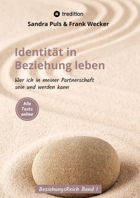Identität in Beziehung leben - Sandra Puls, Frank Wecker