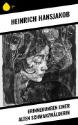 Cover-Bild zum Titel 'Erinnerungen einer alten Schwarzwälderin' von 'Heinrich Hansjakob'