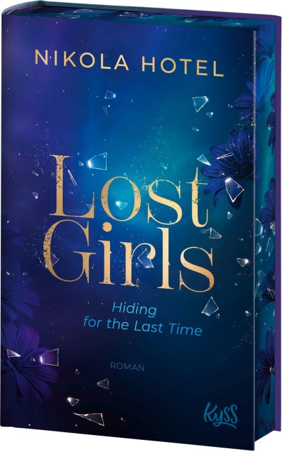 Lost Girls ¿ Hiding for the Last Time - Nikola Hotel