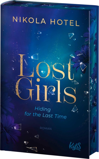 Lost Girls ¿ Hiding for the Last Time - Nikola Hotel