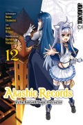 Cover-Bild zum Titel 'Akashic Records of the Bastard Magic Instructor 12' von 'Aosa Tsunemi, Kurone Mishima, Taro Hitsuji'