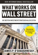 Cover-Bild zum Titel 'What Works on Wall Street' von 'James P. O¿Shaughnessy'