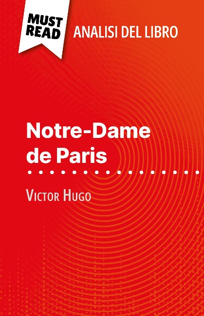 Notre-Dame de Paris di Victor Hugo (Analisi del libro) - Célia Ramain