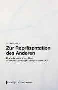 Cover-Bild zum Titel 'Zur Repräsentation des Anderen' von 'Tim Wolfgarten'