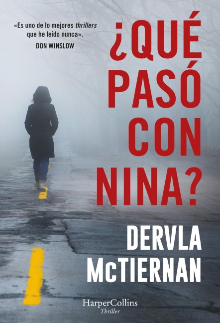 ¿Qué pasó con Nina? - Dervla Mctiernan