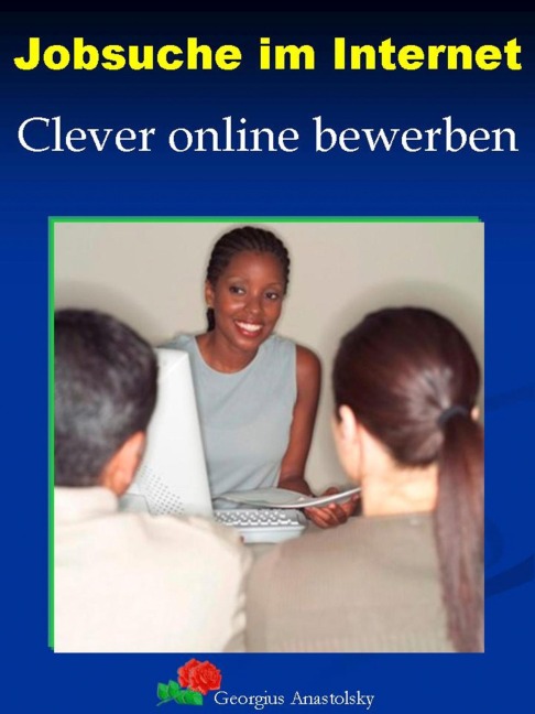 Jobsuche im Internet - Georgius Anastolsky