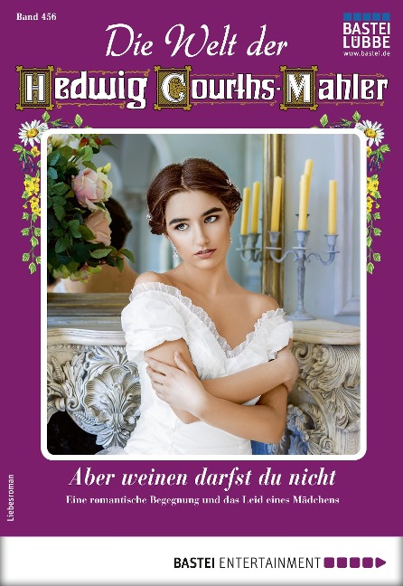 Die Welt der Hedwig Courths-Mahler 456 - Julia Linde