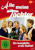 Alle meine Töchter - Barbara Piazza, Christian Bruhn, Paul Vincent Gunia, Ralf Wengenmayr