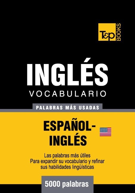 Vocabulario español-inglés (AM) - 5000 palabras más usadas - Andrey Taranov