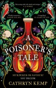 Cover-Bild zum Titel 'A Poisoner's Tale' von 'Cathryn Kemp'