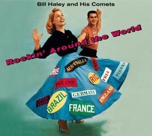 Rockin' Around The World+Haley's Juke Box+6 B - Bill & His Comets Haley